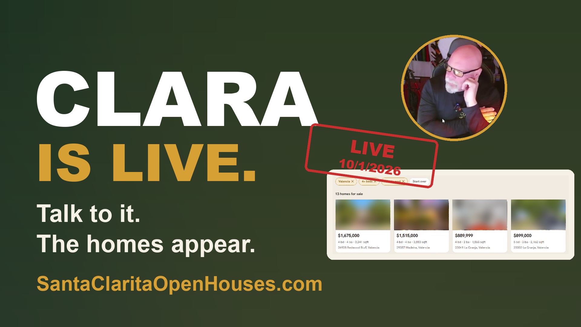 Ask Clara live: talk or type to search Santa Clarita homes